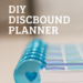 DIY Personal and Homeschool Discbound Planner