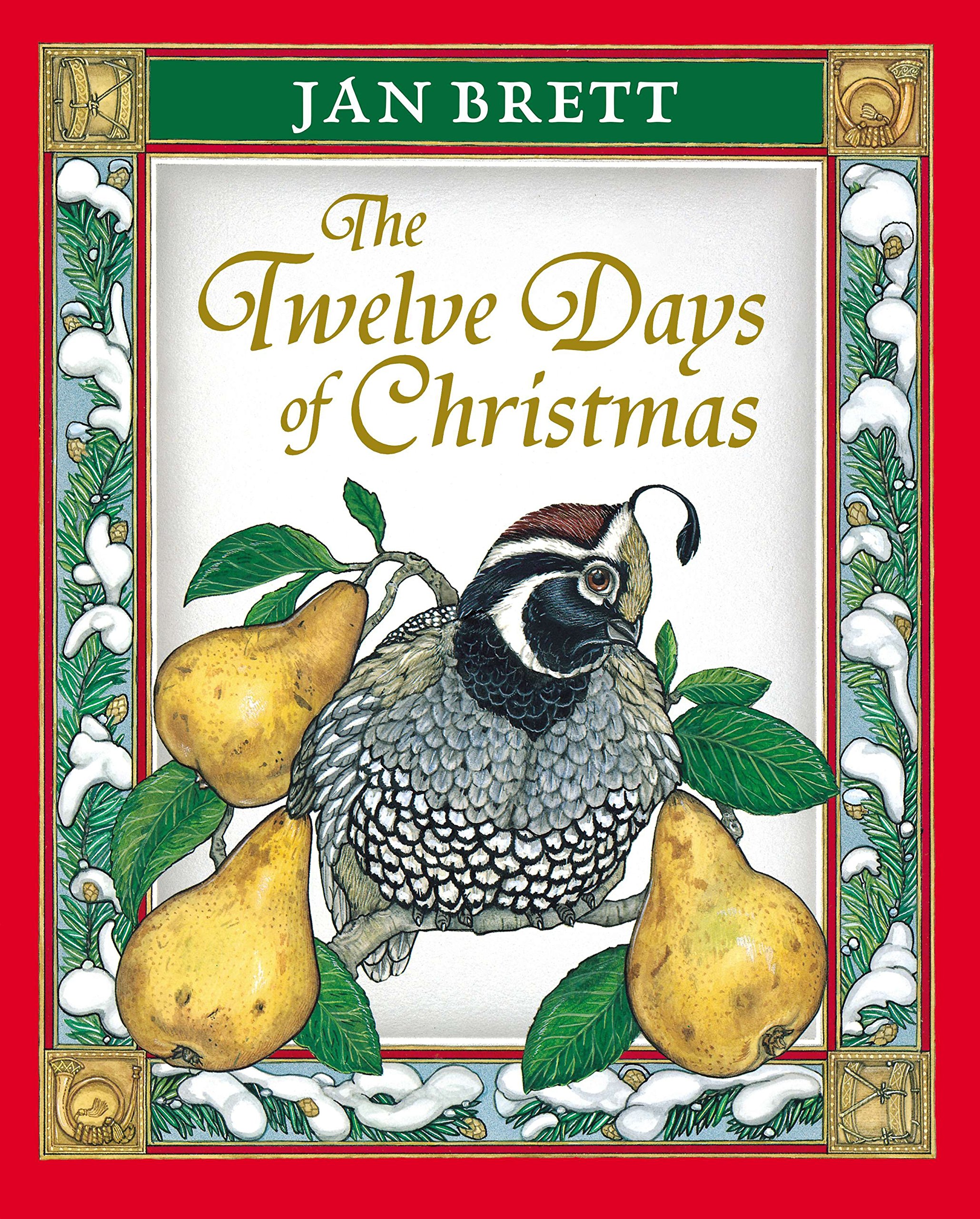 The Twelve Days of Christmas by Jan Brett